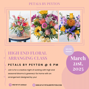 3/21 NATIONAL FLOWER DAY HIGH END FLORAL WORKSHOP AT PETALS BY PEYTON